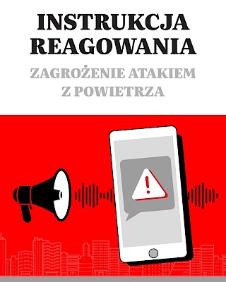 Zagrożenie Atakiem z Powietrza – instrukcja reagowania